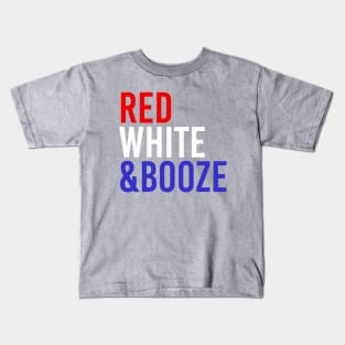 RED WHITE & BOOZE USA Kids T-Shirt